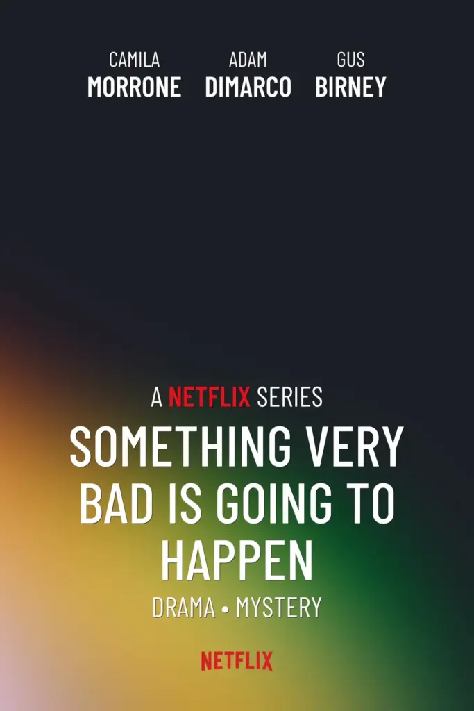 Something Bad Is Going to Happen Netflix: A Deadly Curse Unfolds